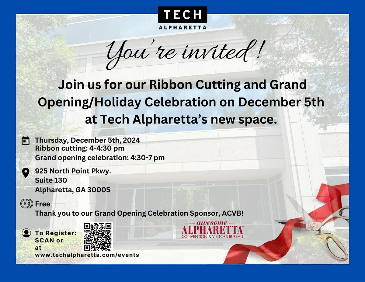 Tech Alpharetta Ribbon cutting and Grand opening\/Holiday Celebration