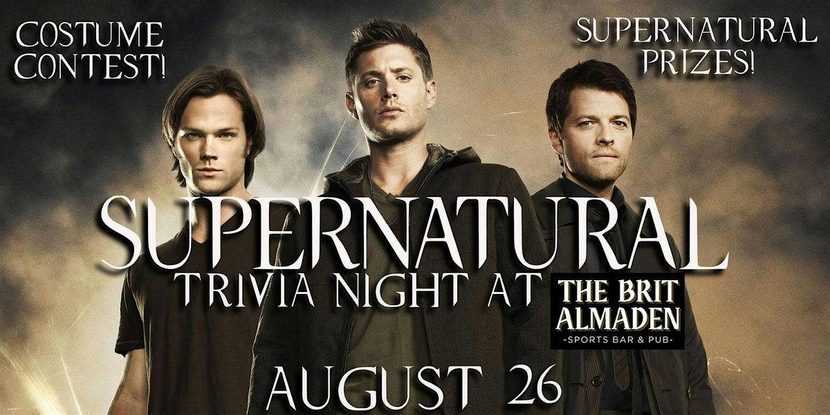 Supernatural Trivia Night at the Brit Almaden! FREE TO PLAY!