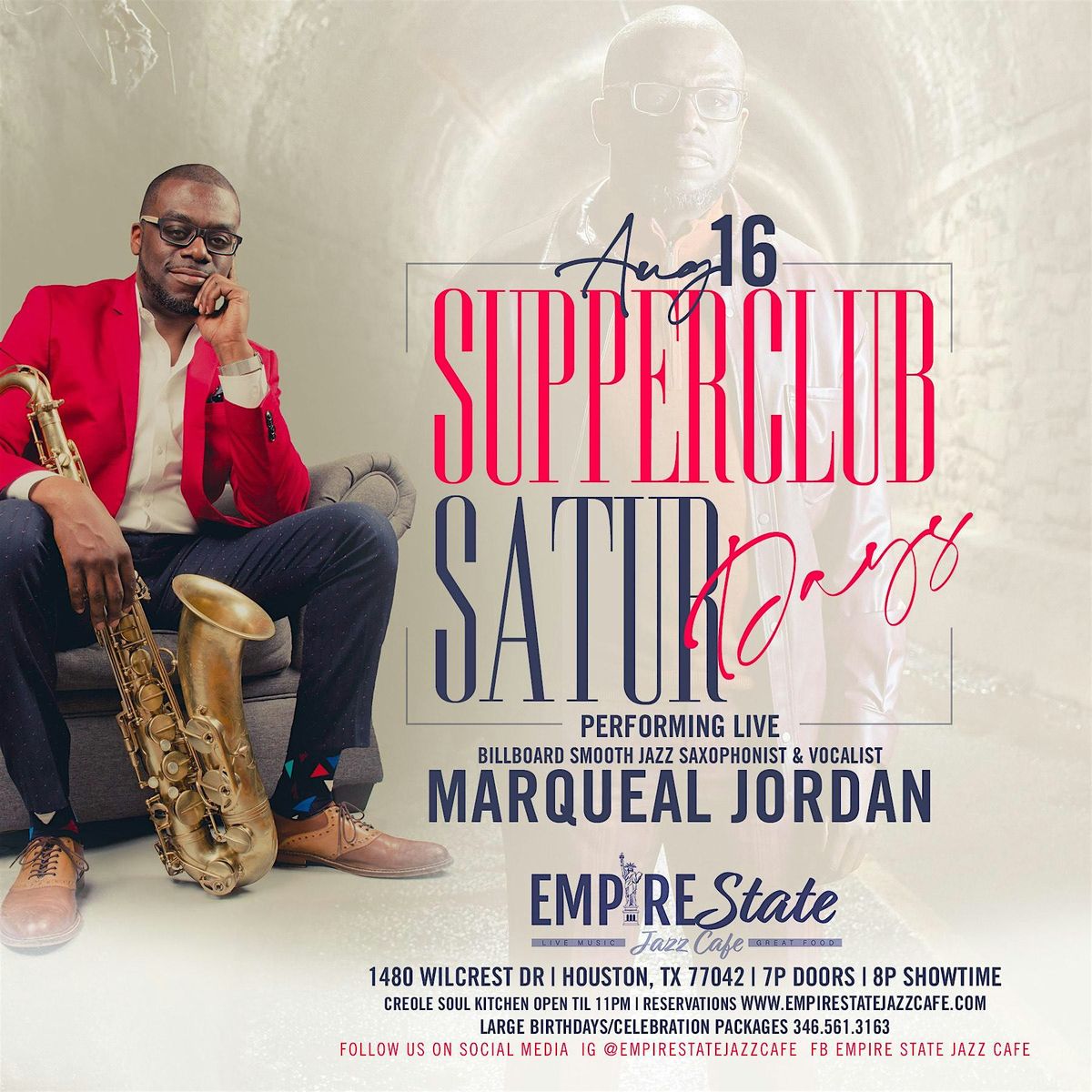 8\/16 - Supper Club Saturdays with Marqueal Jordan