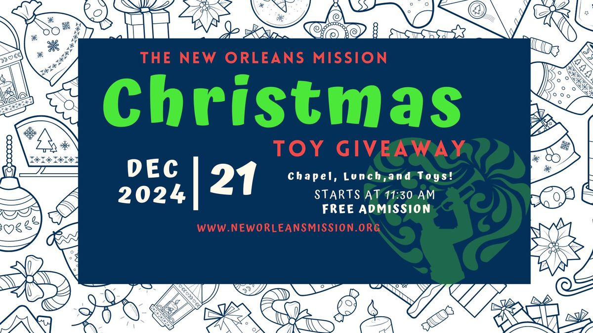 New Orleans Mission Christmas Toy Giveaway!