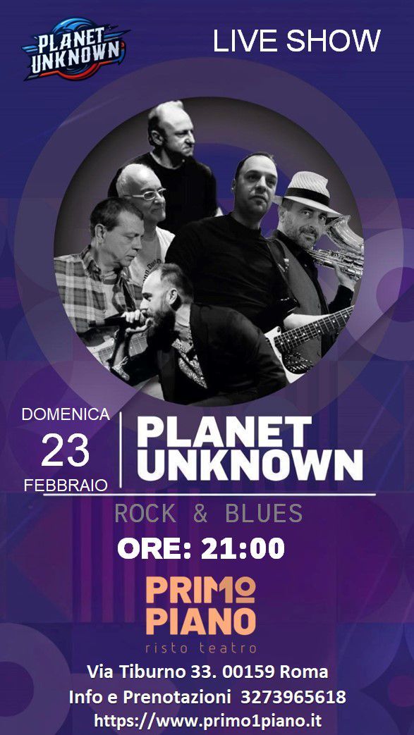 Primo Piano live show \u2013 Planet Unknown Blues