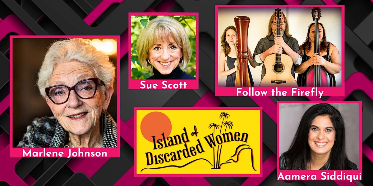 Sue Scott's Island of Discarded Women \u2013 Accelerating Action for Equality!