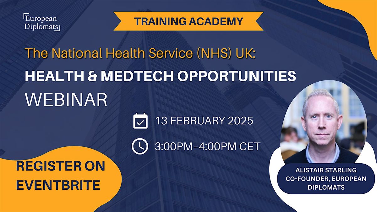 The National Health Service (NHS) UK: Health & MedTech Opportunities