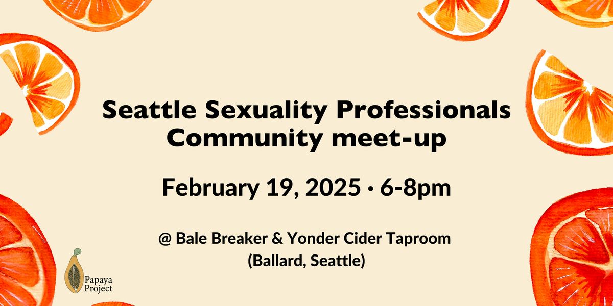 Seattle Sexuality Professionals Meet-up