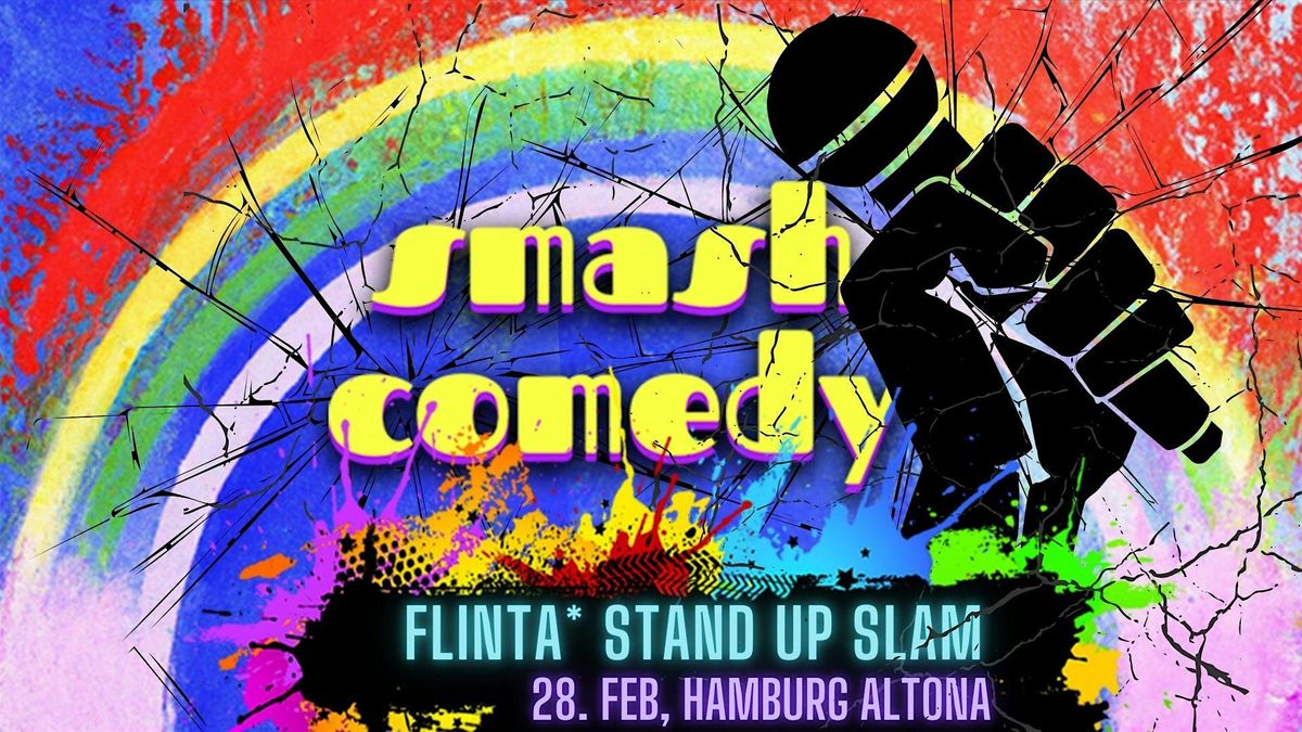 Comedy SLAM: Queerfeministischer Stand Up Comedy Slam von Frauen, FLINTA* u