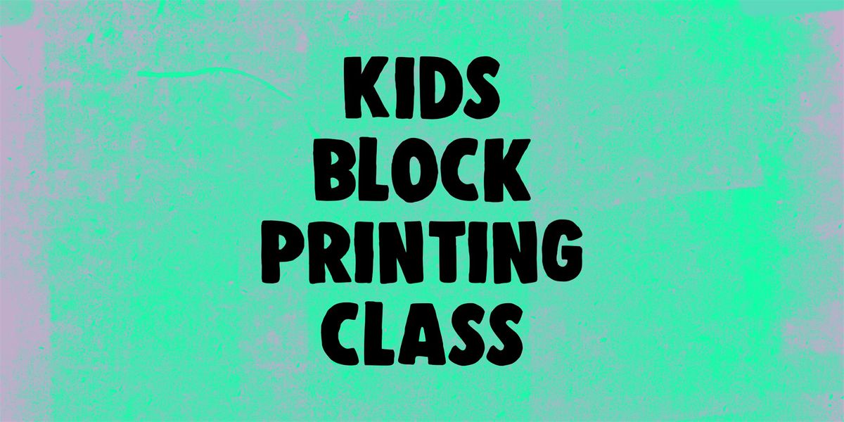 Kids block printing class