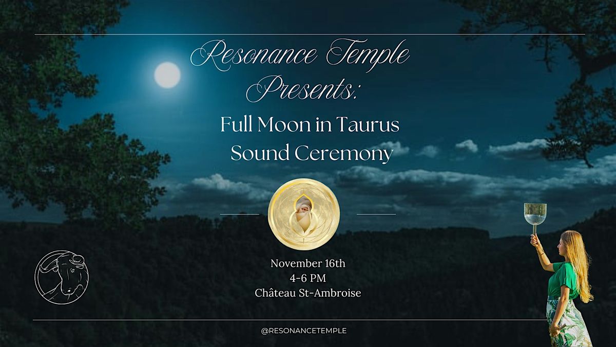 Full Moon in Taurus Sound Bath