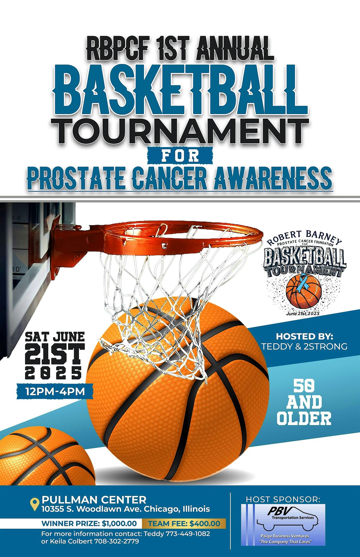 Robert Barney Prostate Cancer 1st Annual Basketball Tournament