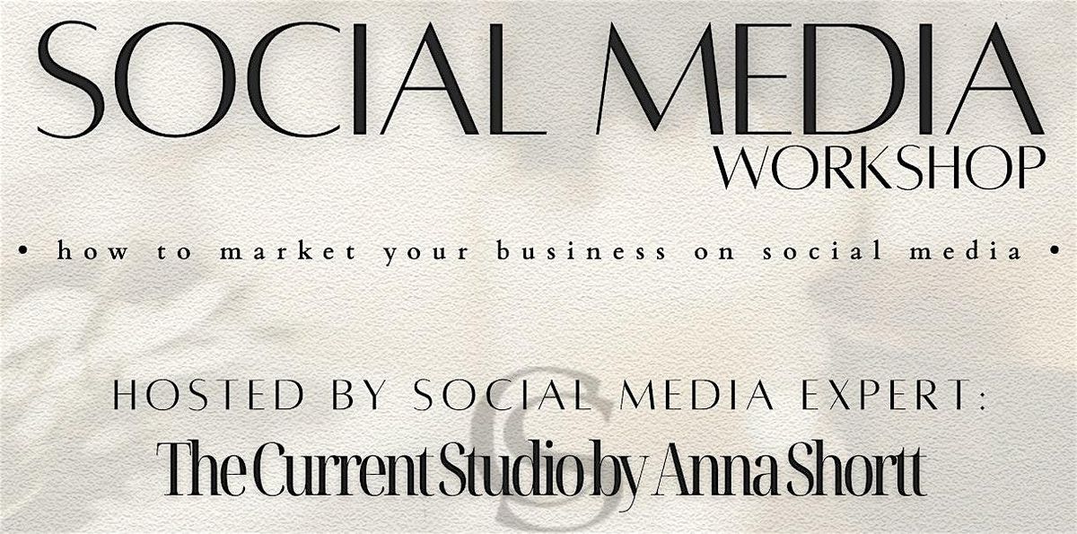 Social Media Workshop