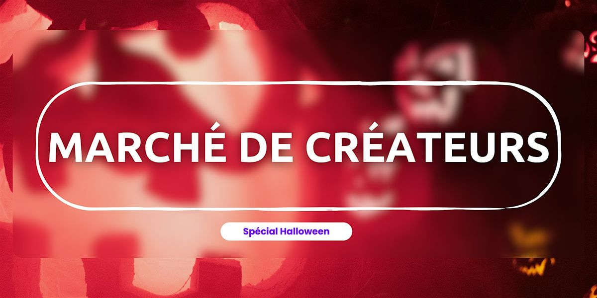March\u00e9 de cr\u00e9ateur Halloween - Paris 14