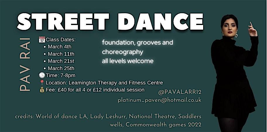 Street Dance Classes 4th, 11th, 21st, 25th  March