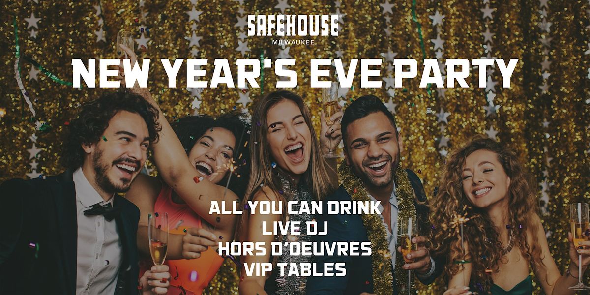 New Year's Eve Party at SafeHouse Milwaukee!