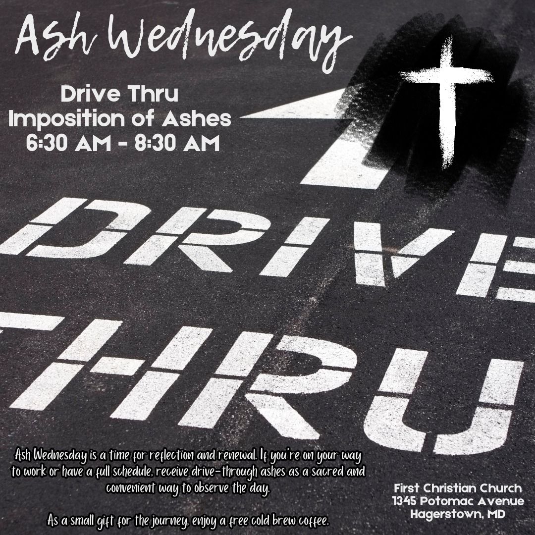 Ash Wednesday - Drive Thru Imposition of Ashes