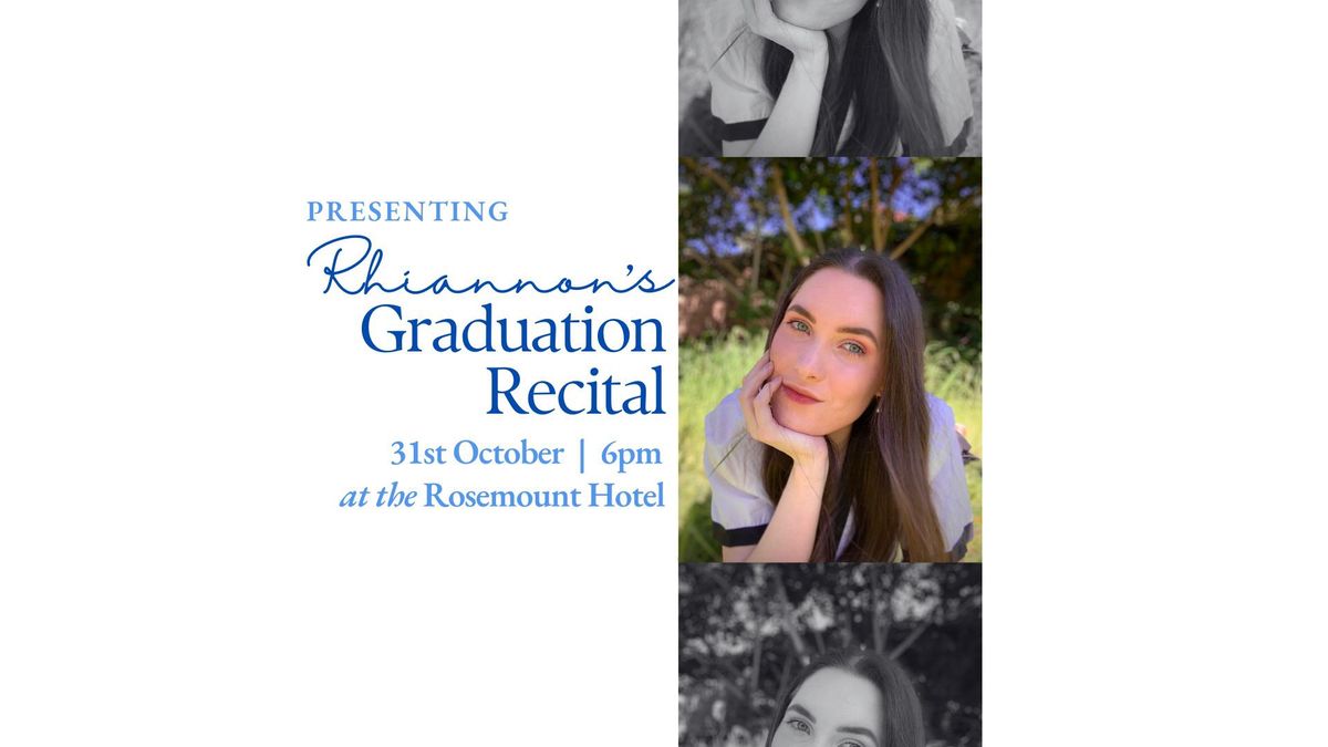 Rhiannon\u2019s WAAPA Graduation Recital