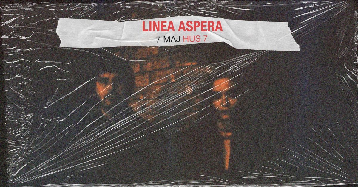 Linea Aspera | Hus 7