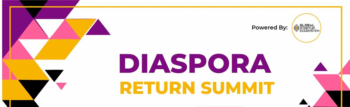 Diaspora Return Summit 2020