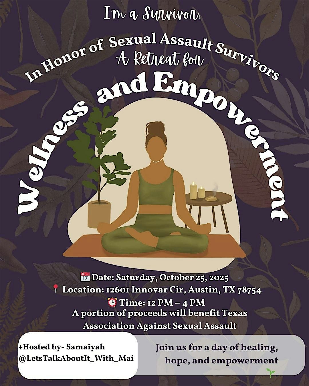 I\u2019m a Survivor: A Retreat For Wellness and Empowerment