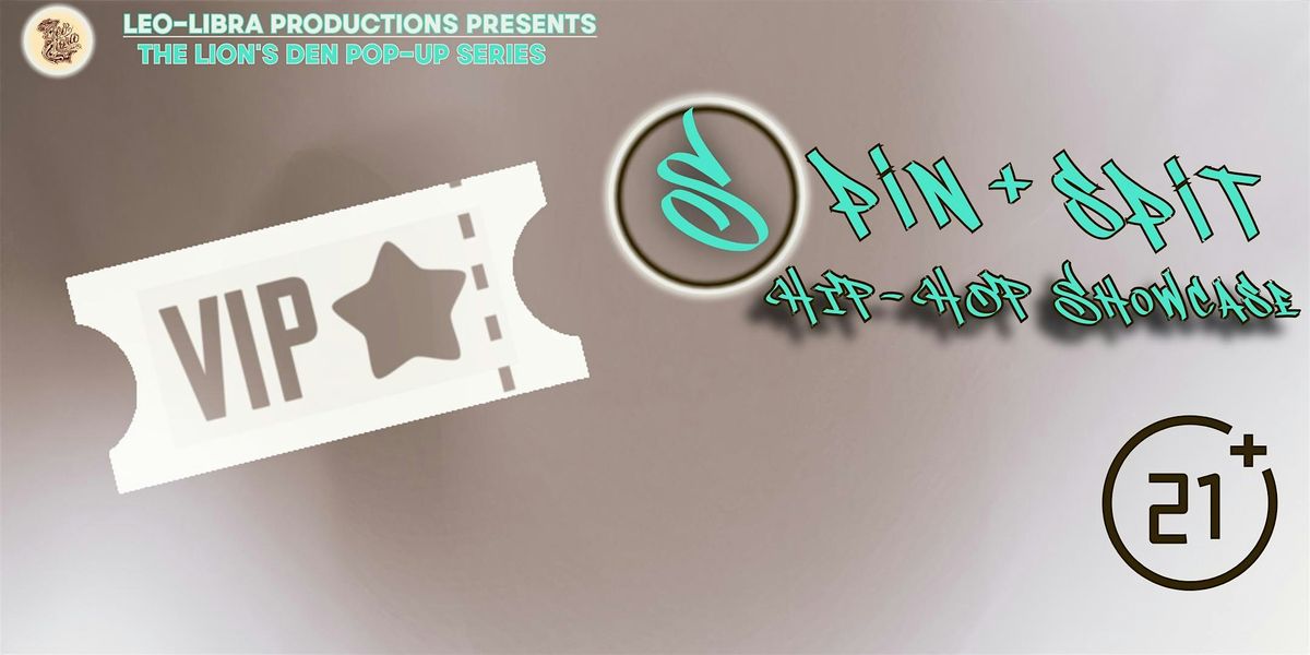 Spin & Spit: Hip-Hop Showcase