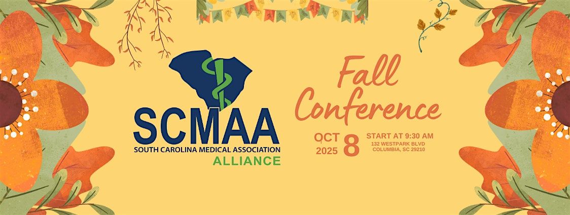 South  Carolina Medical Association Alliance 2025 Fall Conference