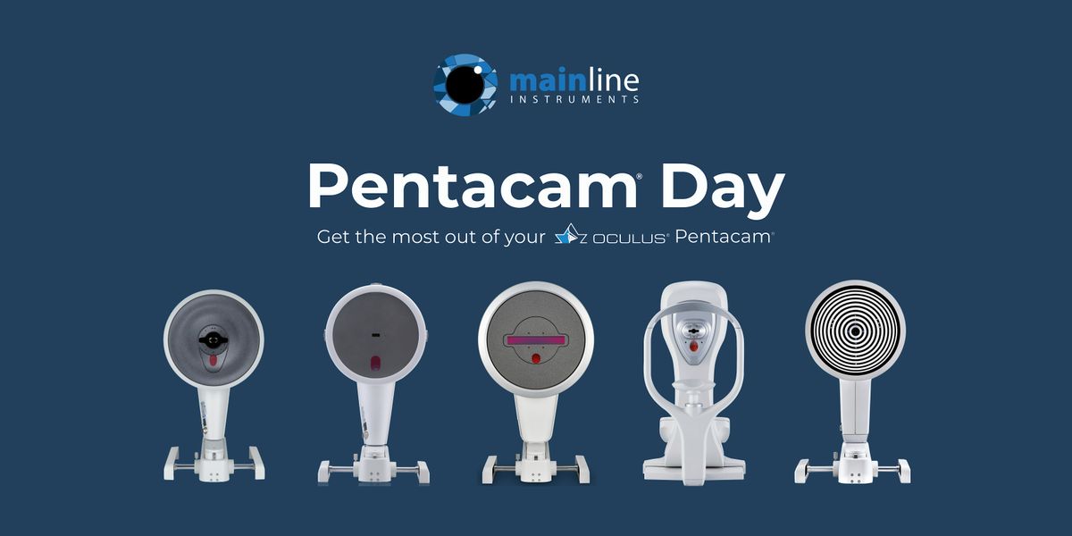 Mainline Instruments - Pentacam\u00ae  Educational Day