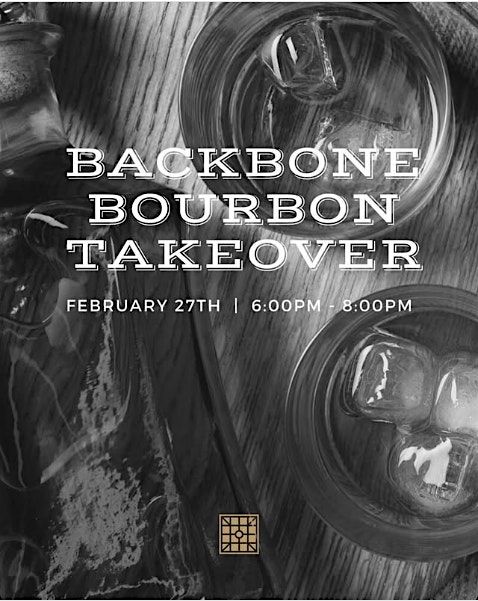 Backbone Bourbon Takeover at Plat 99