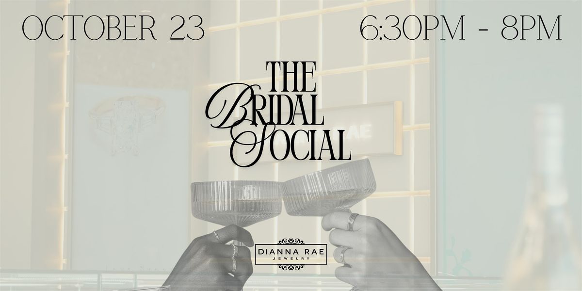 THE BRIDAL SOCIAL