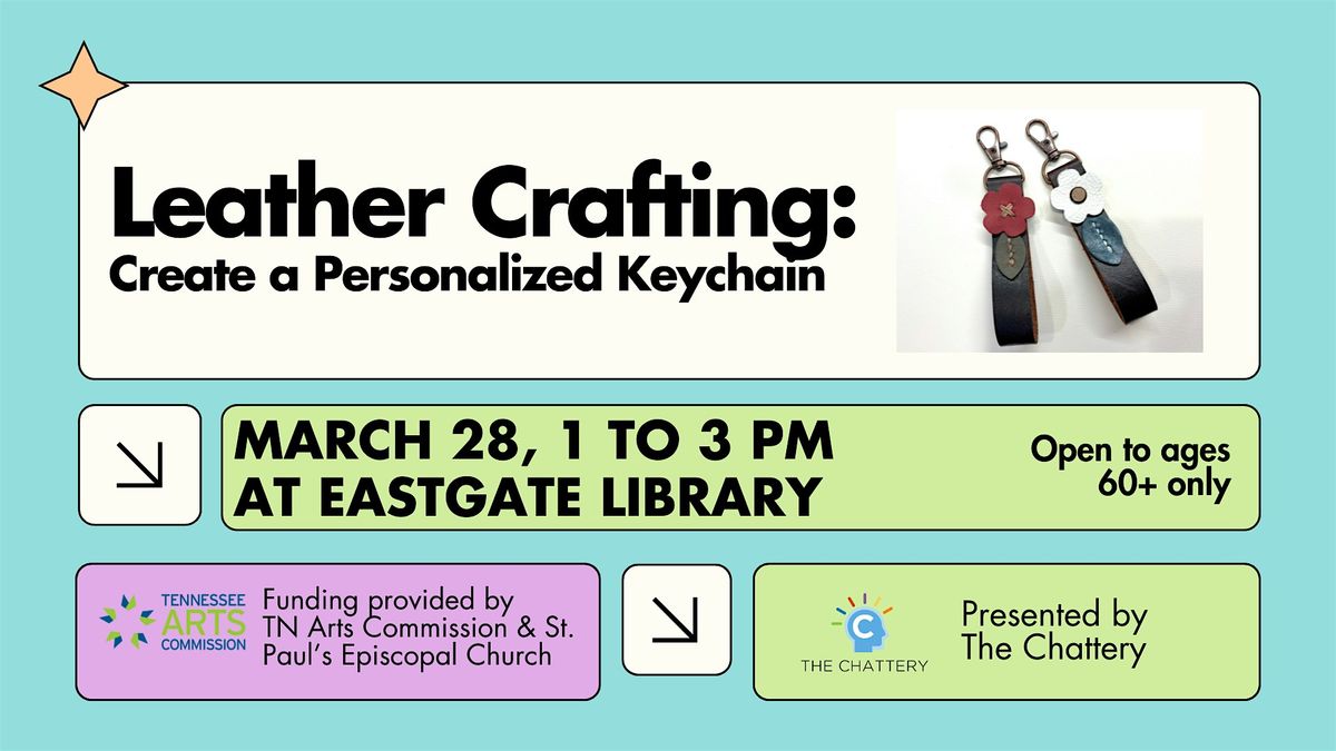 Arts for Older Adults: Leather Crafting - Create a Personalized Keychain