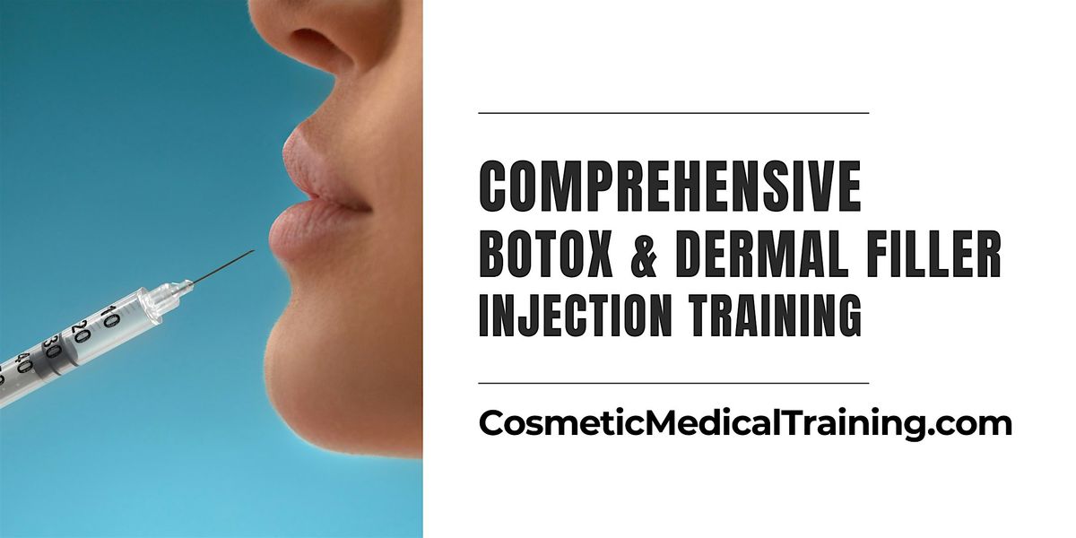 Monthly Botox & Dermal Filler Training Certification - Portland, Oregon