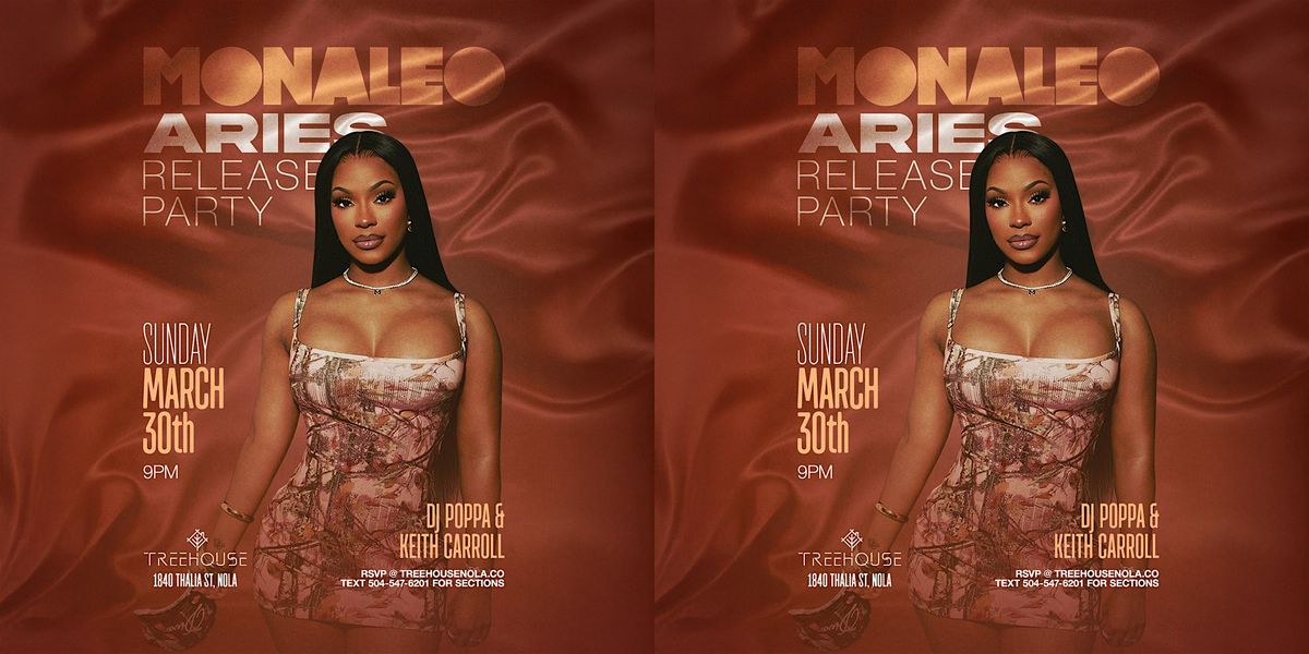 MONALEO's Aries Release Party ft DJ POPPA x KEITH CARROLL