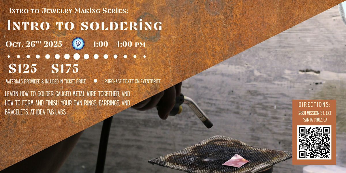 Intro to Jewelry Making: Intro to Soldering