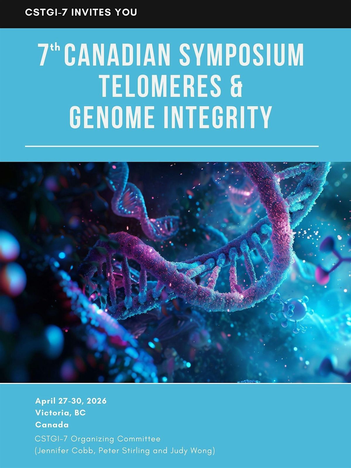The 7th Canadian Symposium on Telomere and Genome Integrity
