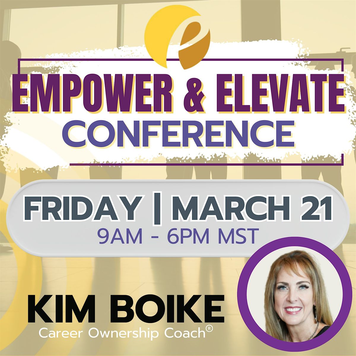 Empower & Elevate Conference