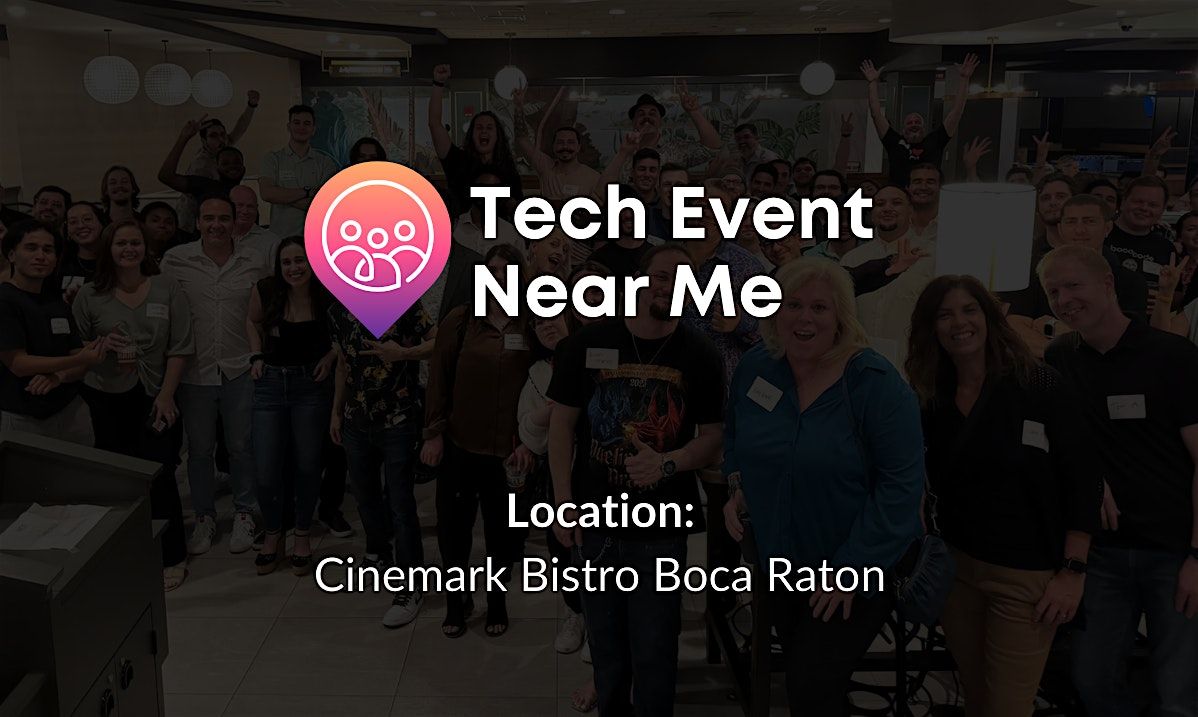 Tech Event Near Me: Networking Event!