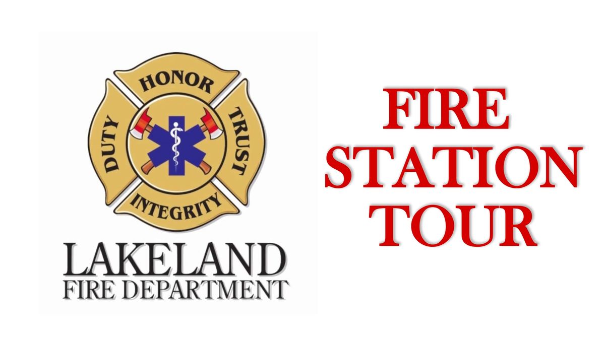 Fire Station Tour on Main ***FULL***