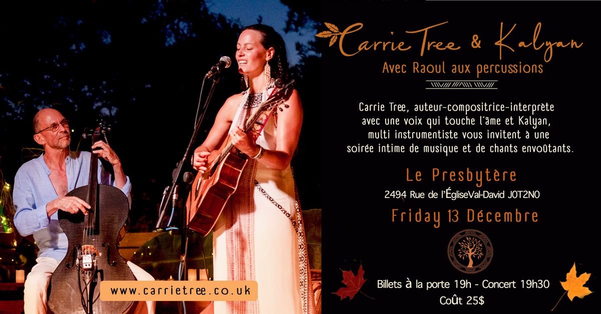 Carrie Tree & Kalyan Concert - Val-David - Quebec