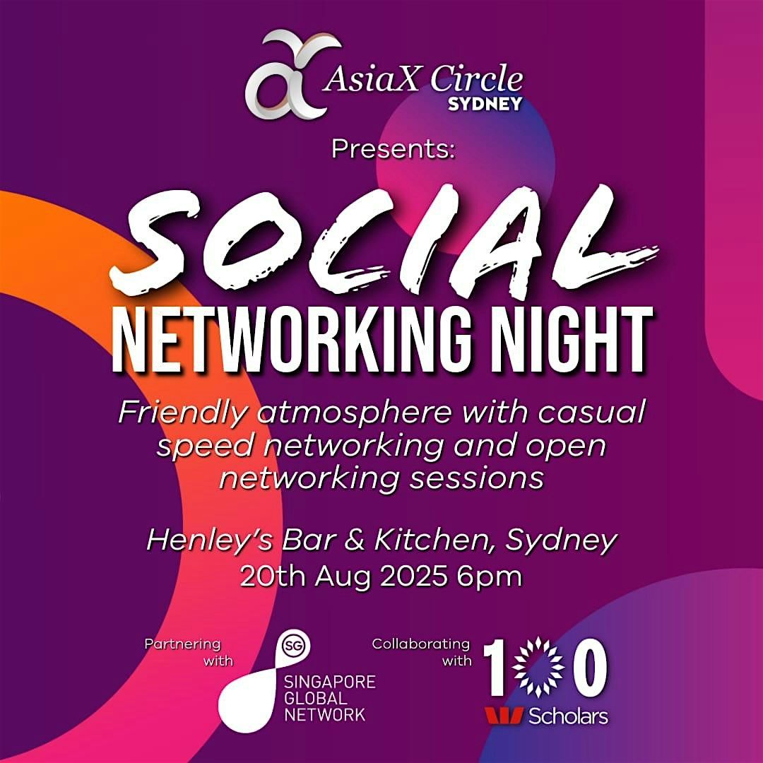 AsiaX Circle Social Networking Night - Official Launch (Partnered with SGN)