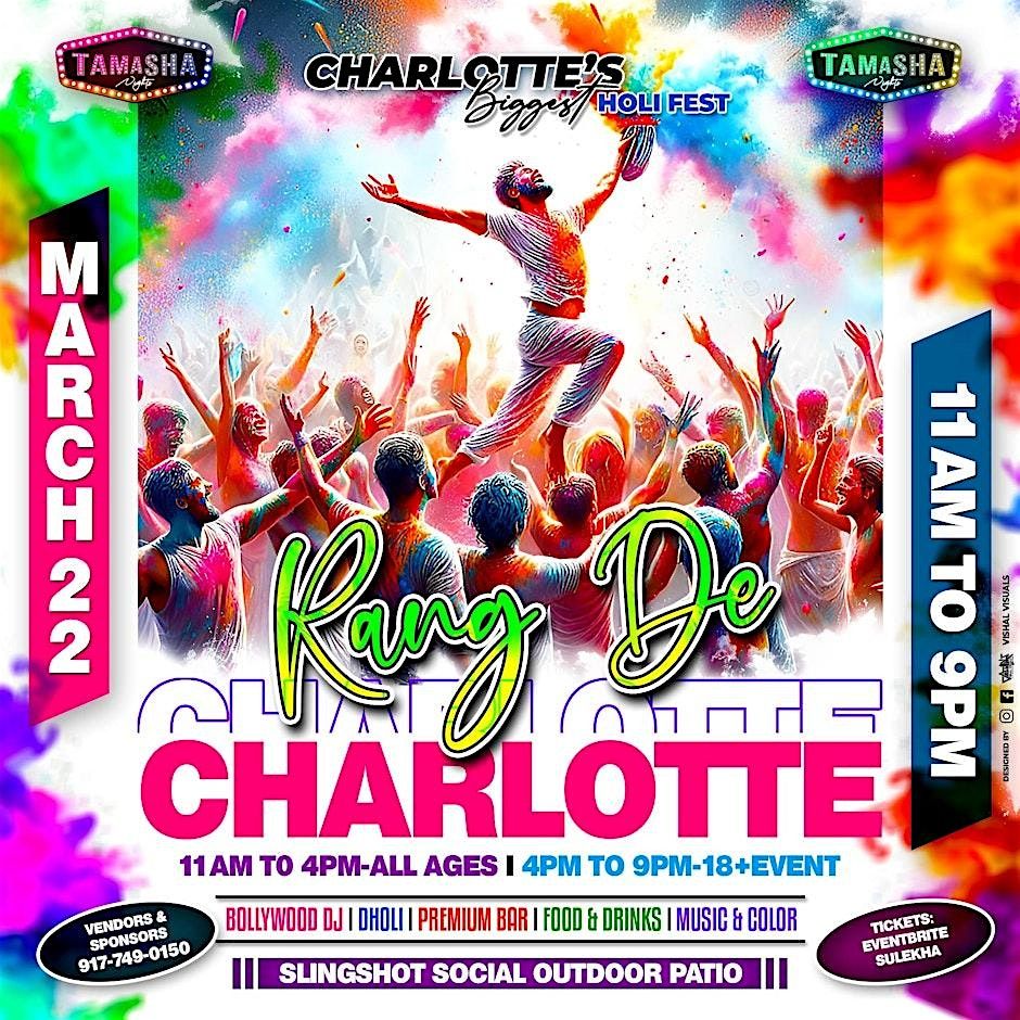 HOLI COLOR FEST 2025 | RANG DE CHARLOTTE | ALL AGES