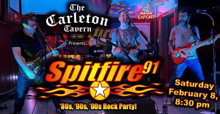 Spitfire91 Returns to the Carleton Tavern