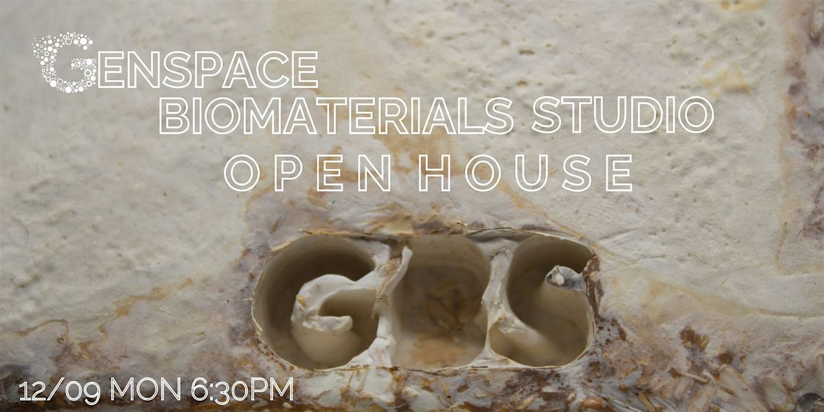 Genspace Biomaterials Studio Open House