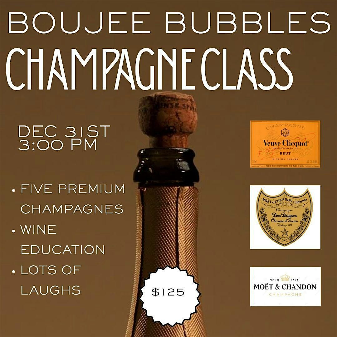 Boujee Bubbles NYE Wine Class