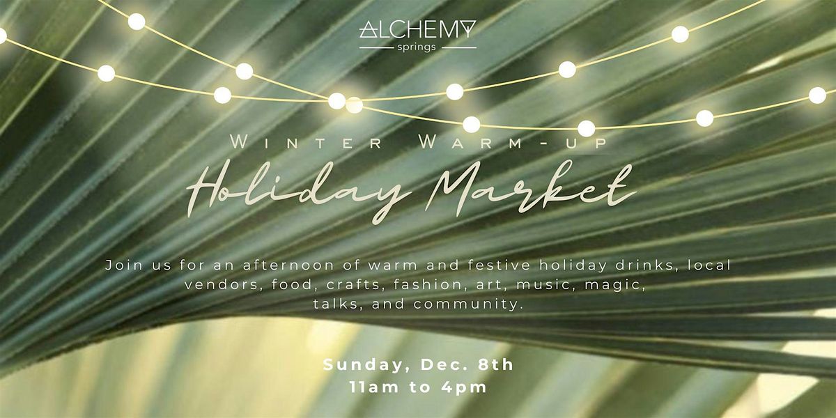 Winter Warm-up Holiday Market