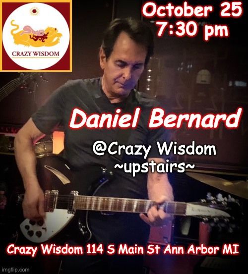 Daniel Bernard @ Crazy Wisdom Bookstore & Music Lounge