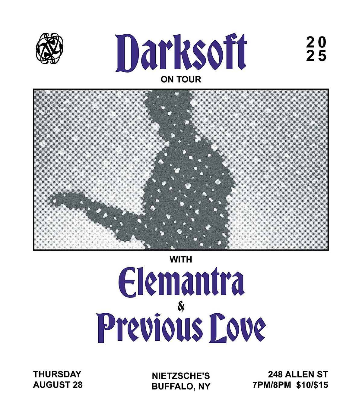 Darksoft w Elemantra & Previous Love @ Nietzsche's - 8.28.2026