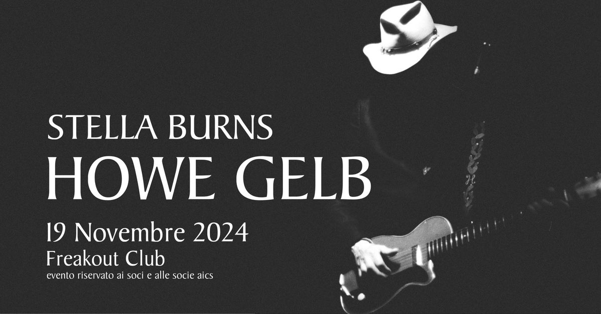 Howe Gelb (Giant Sand), Stella Burns | Freakout Club