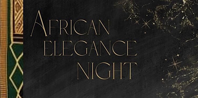 African Elegance Night