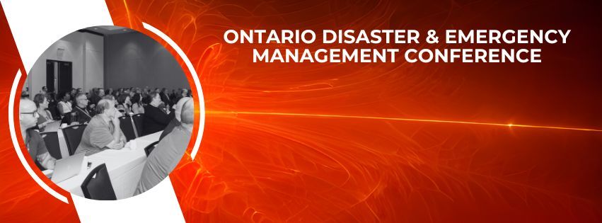 Ontario Disaster & Emergency Management Conference