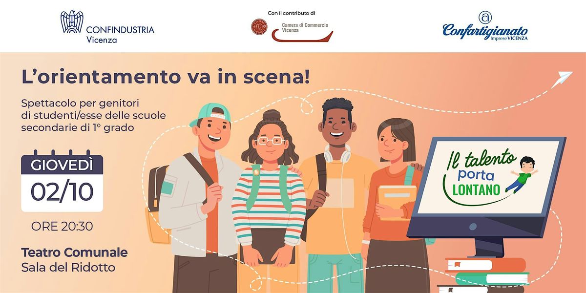 L'ORIENTAMENTO VA IN SCENA!