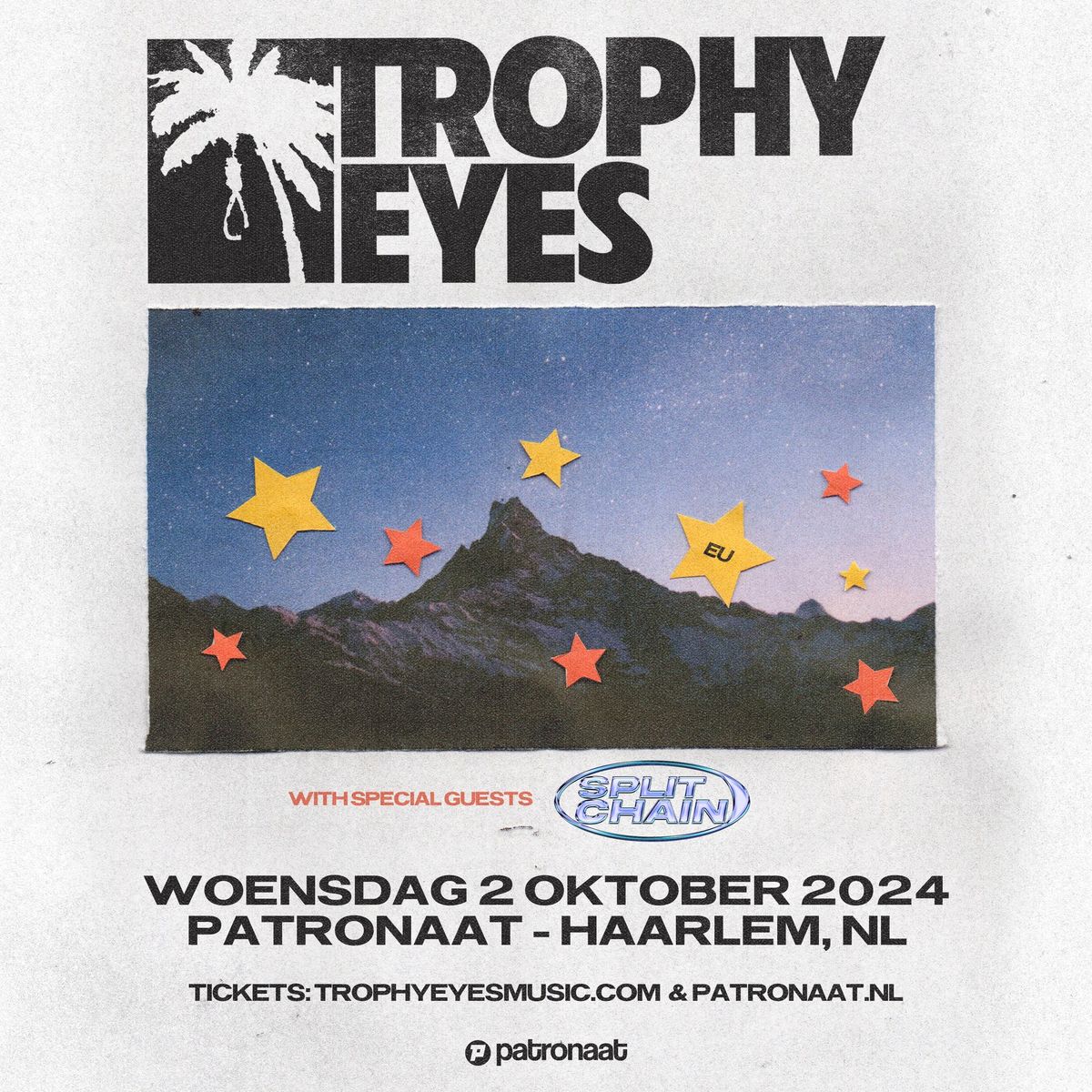 Trophy Eyes + Split Chain | Patronaat Haarlem 