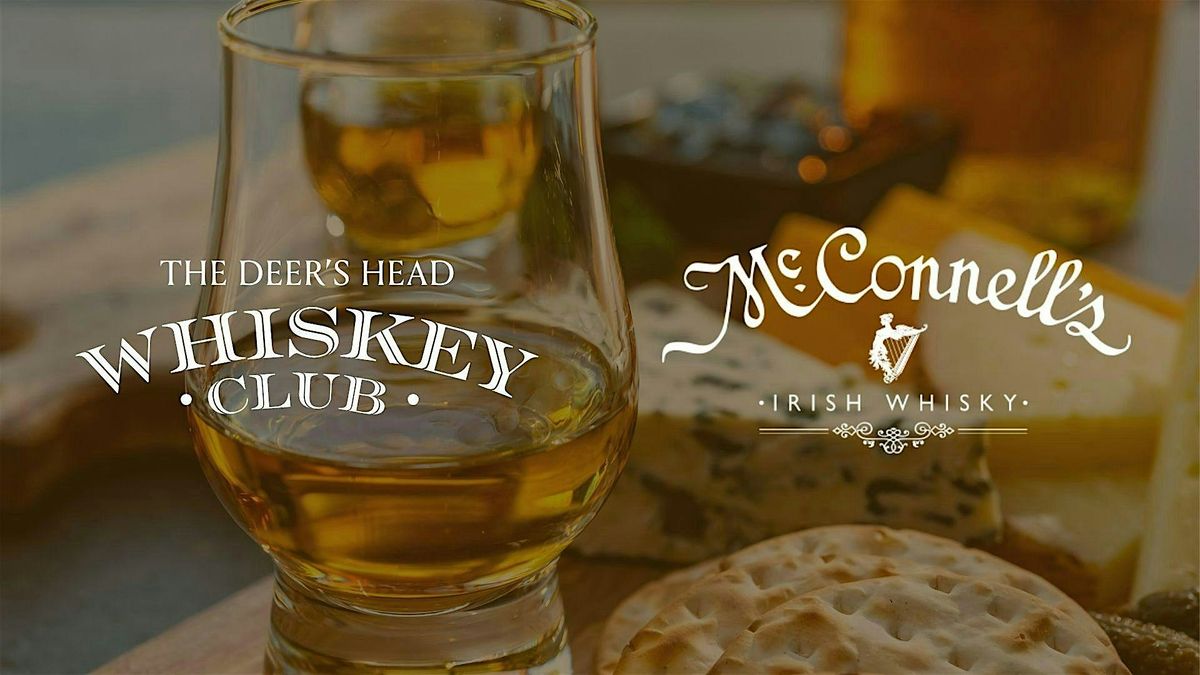 Whiskey Club with McConnell's Irish Whisky