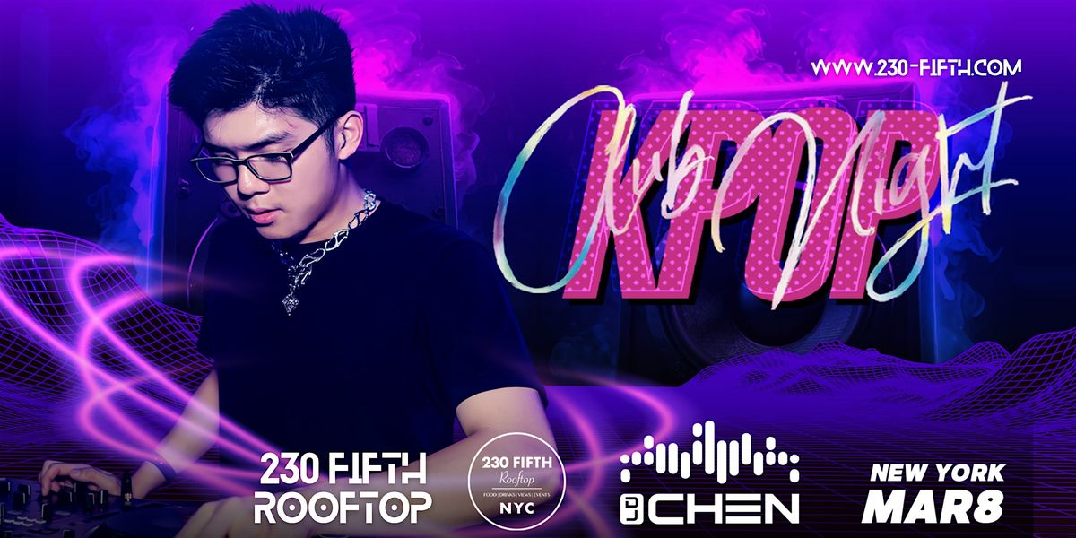 KPOP CLUB NIGHT @230 Fifth Rooftop